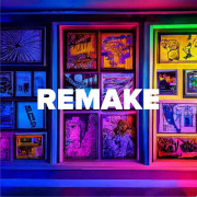 Remake